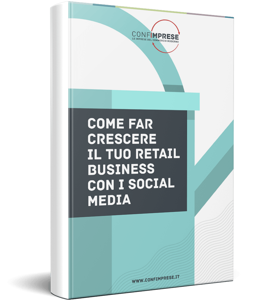 Come far crescere il tuo retail business con i Social Media